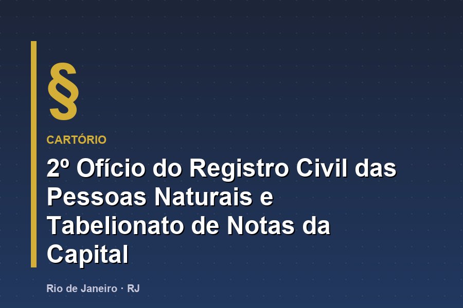 2º Registro Civil e Notas - Cartório na Barra da Tijuca