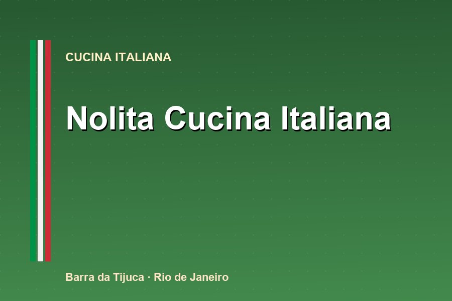 Nolita Cucina Italiana - Italiano na Barra da Tijuca