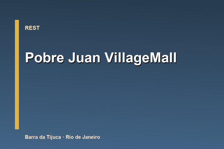 Pobre Juan VillageMall - Argentino na Barra da Tijuca