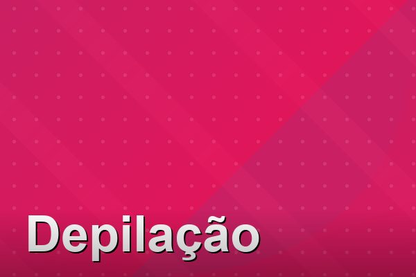 Depilação na Barra da Tijuca