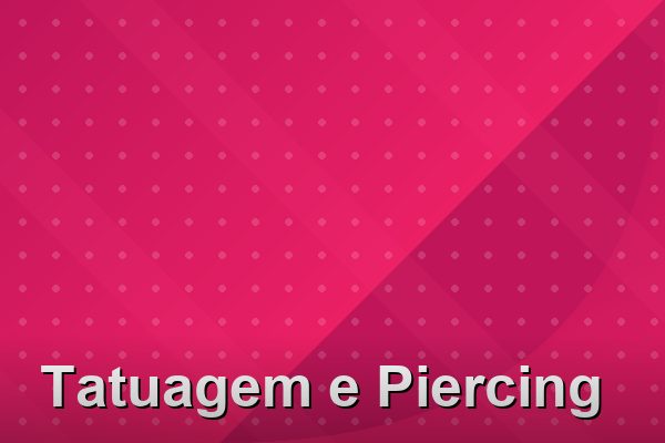 Tatuagem e Piercing na Barra da Tijuca