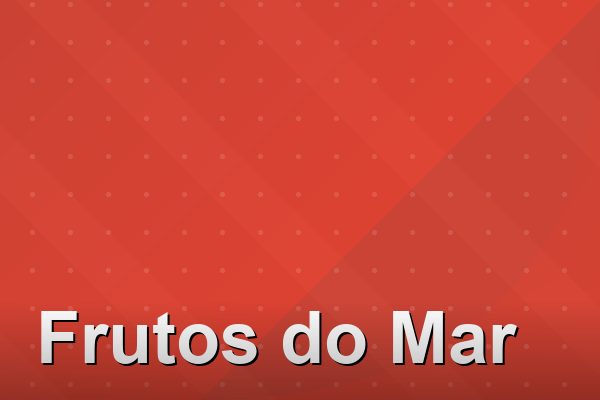 Frutos do Mar na Barra da Tijuca