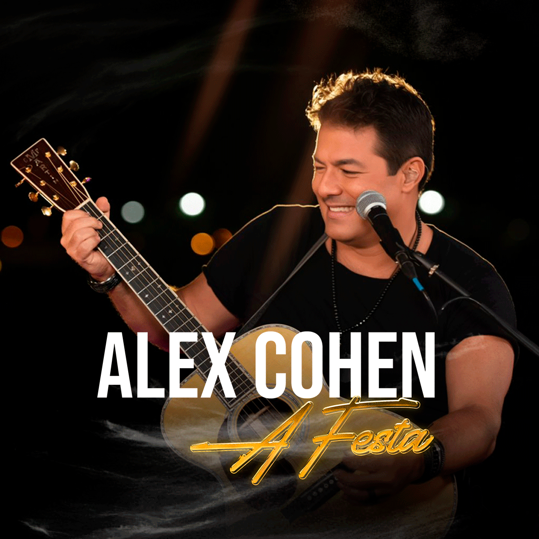 Show ALEX COHEN - A FESTA no Arouca Barra Clube